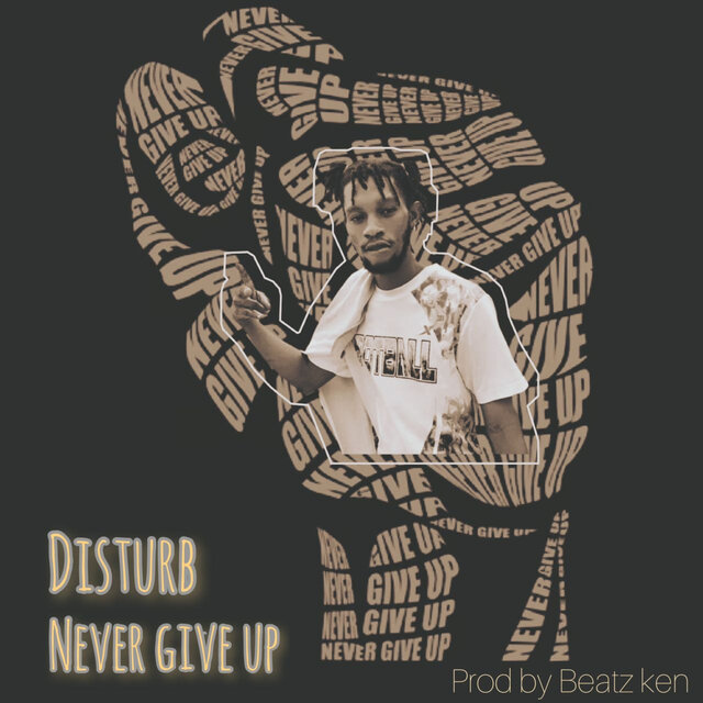 Never Give Up