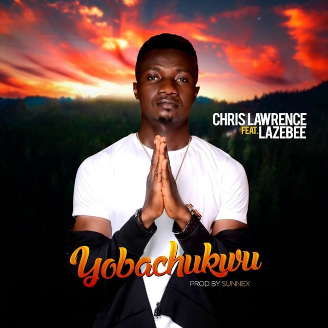 Yobachukwu (feat. Lazebee)