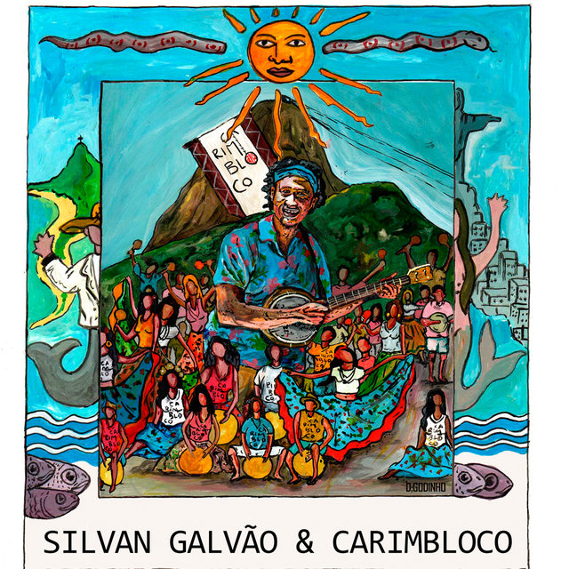 Silvan Galvão & Carimbloco