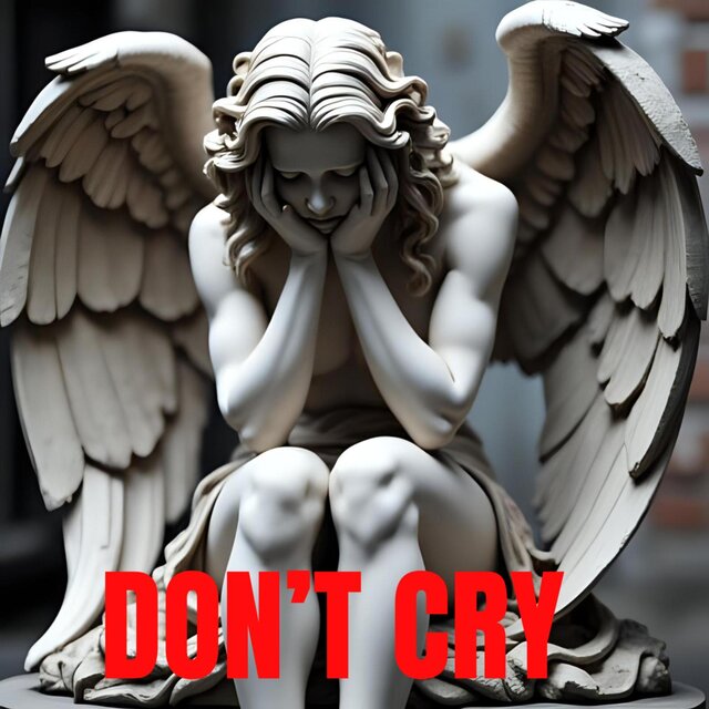 Don't Cry (Pack)