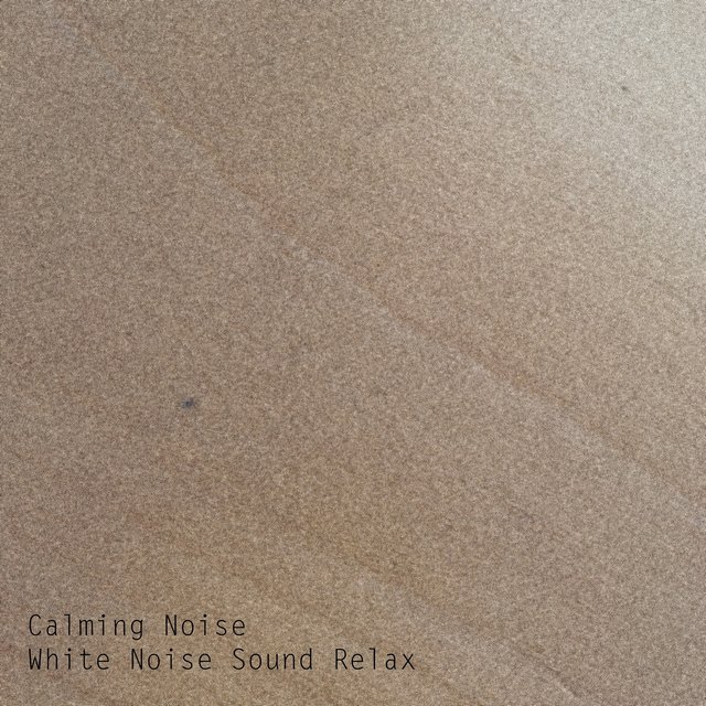Calming Noise