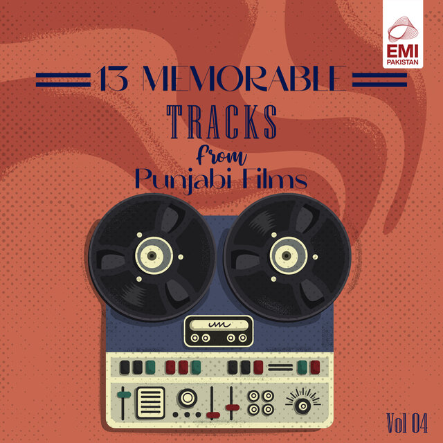 13 Memorable Tracks from Punjabi Films, Vol. 04