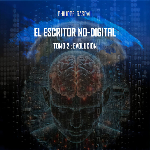 El No-Escritor Digital - Tomo 2 - Evolución