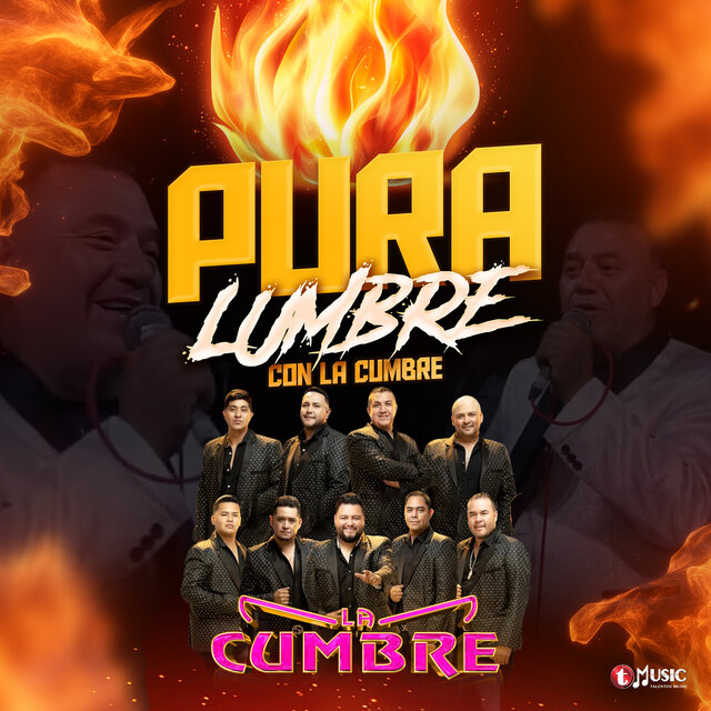 Pura Lumbre Con La Cumbre