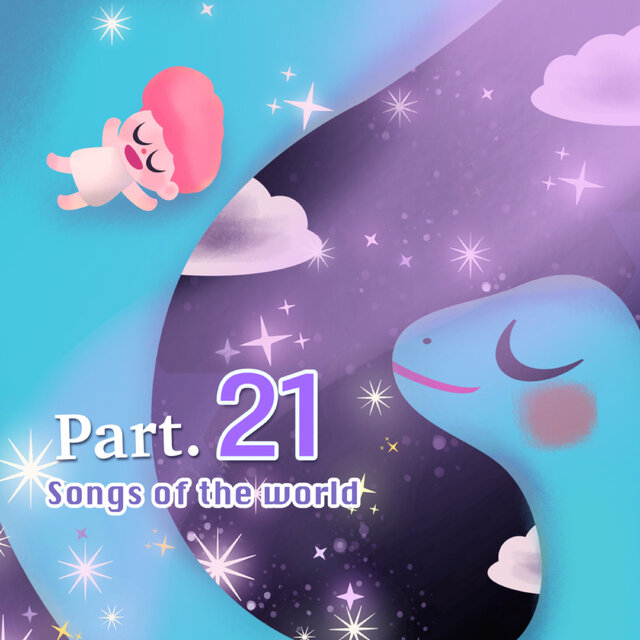 Songs Of The World Part.21
