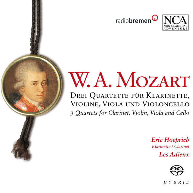 Mozart: Drei Quartette für Klarinette, Violine, Viola und Violoncello