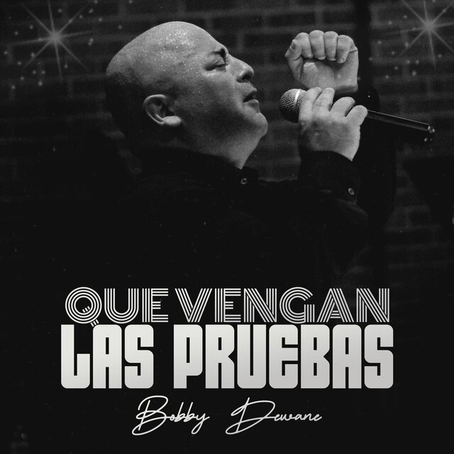 Que Vengan Las Pruebas
