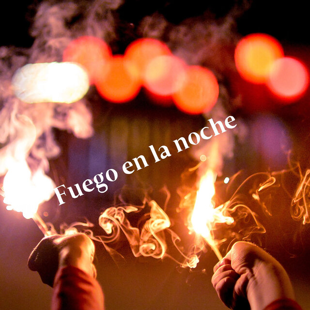 Fuego En La Noche