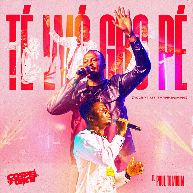 Te Wo Gbo Pe (Live)