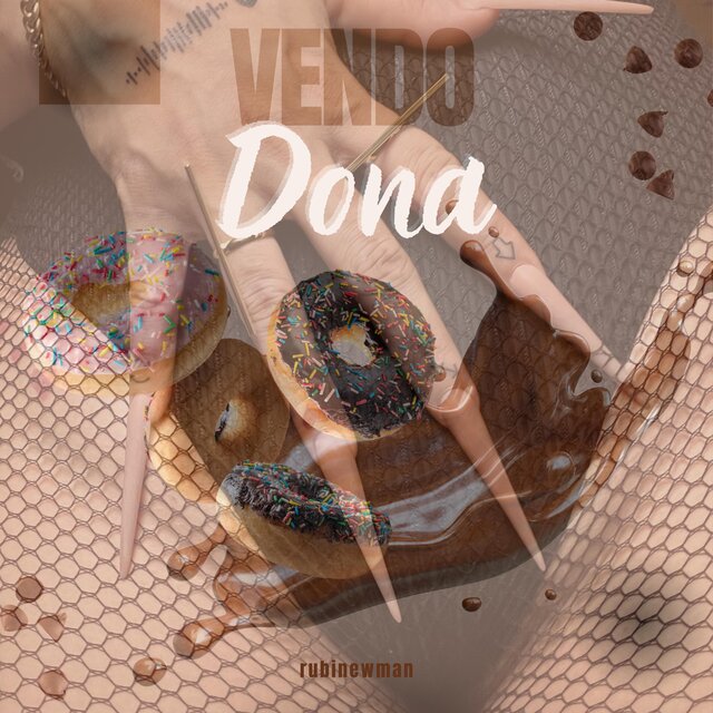 VENDO DONA (feat. RubiNewman prod)