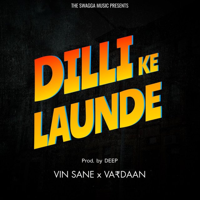 Dilli Ke Launde (feat. VA₹DAAN)