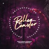 Rollercoaster (feat. Daisylc, D'shanice, Patriciajf & Scorpian)
