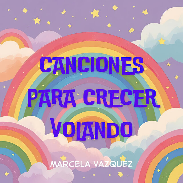 Canciones para Crecer Volando