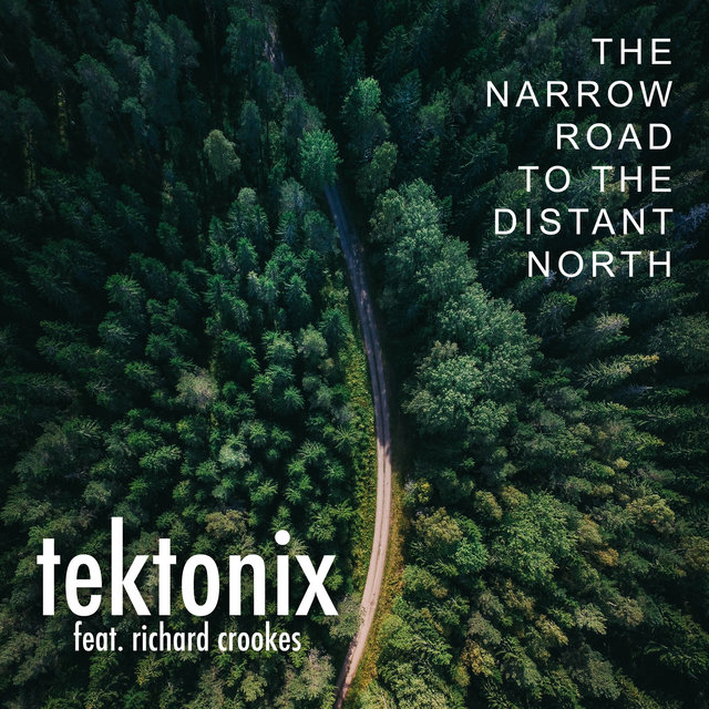 The Narrow Road to the Distant North