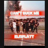 Cant Buck Me
