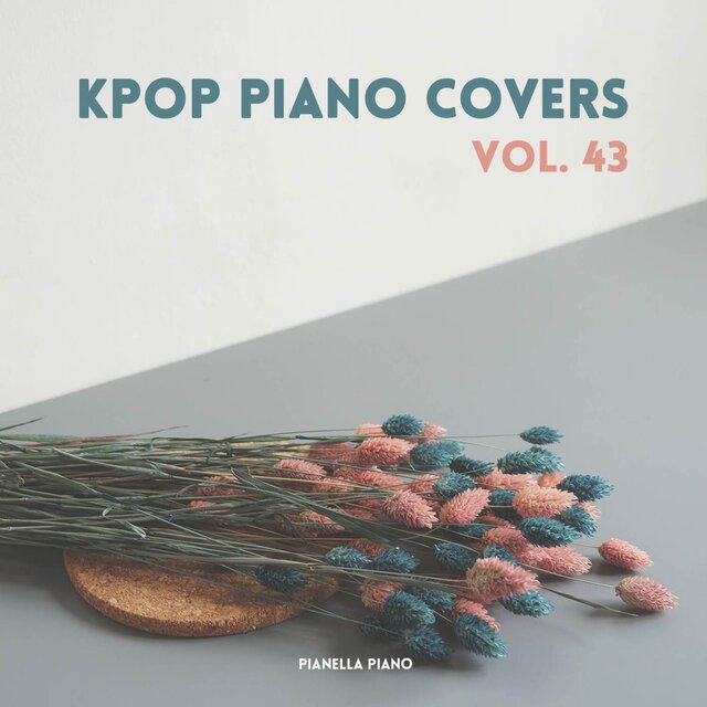 KPOP Piano Covers, Vol. 43