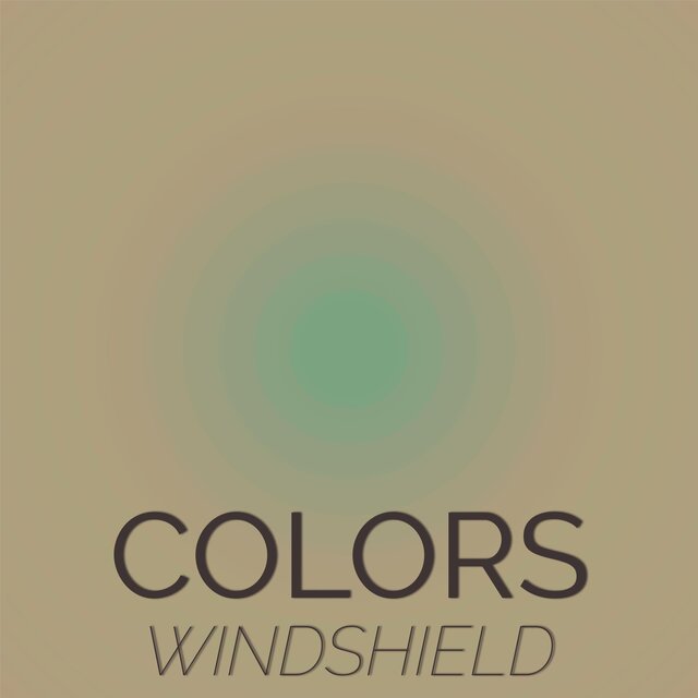 Colors Windshield