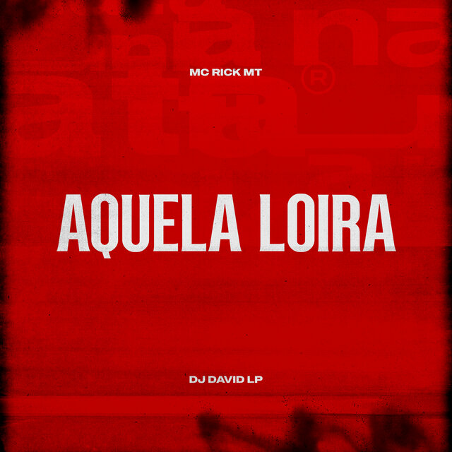 Aquela Loira