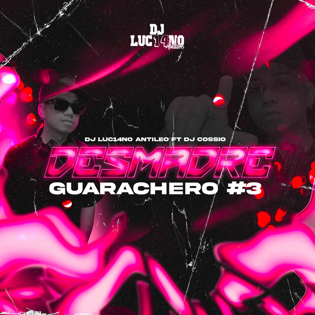 Desmadre Guarachero #3 (Guaracha)