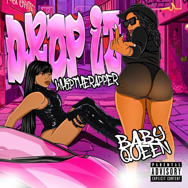 Baby Queen (feat. WhipTheRapper)