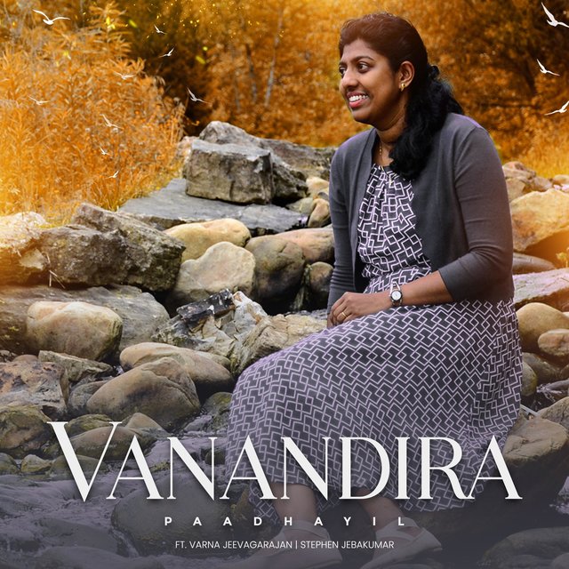 Vanandira Paadhayil (feat. Varna Jeevagarajan)