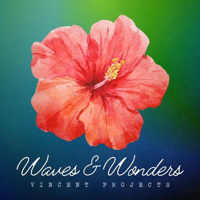 Waves & Wonders