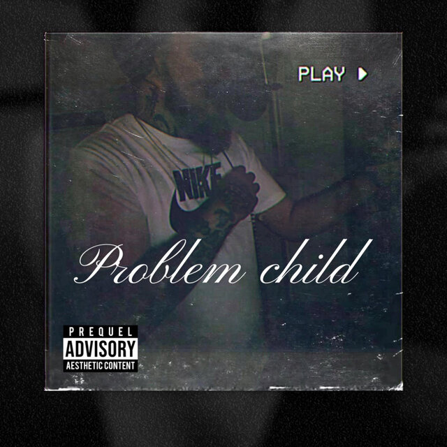 Problem Child