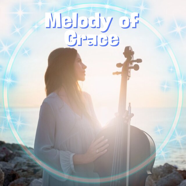 Melody of Grace