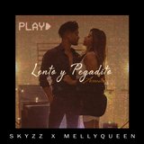 Lento y Pegadito (Acoustic)
