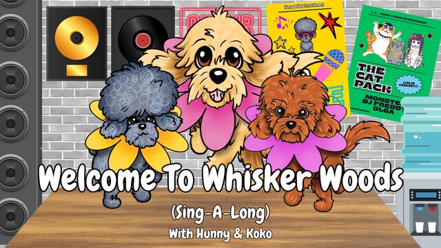 Welcome To Whisker Woods (Lyric Video)