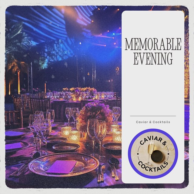 Memorable Evening