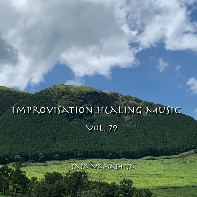 Improvisation Healing Music Vol.79