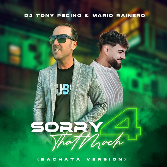 SORRY 4 THAT MUCH (Bachata Version)
