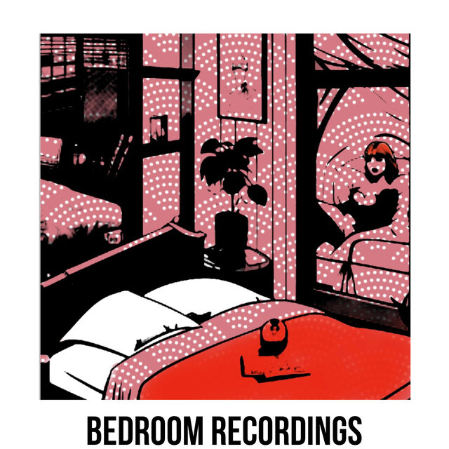 Bedroom Recordings