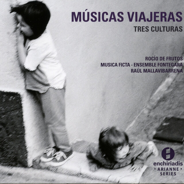 Músicas Viajeras: Tres Culturas