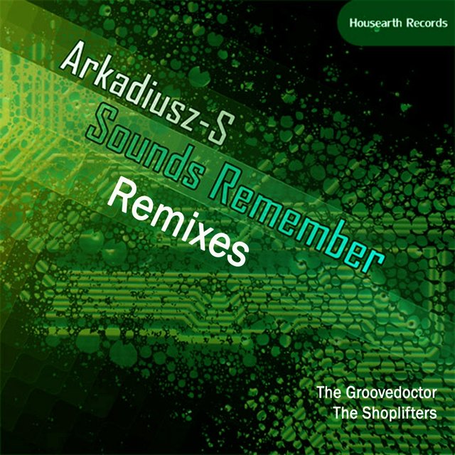 Sounds Remember (Remixes)