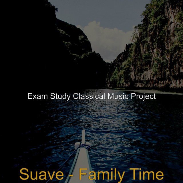 Suave - Family Time