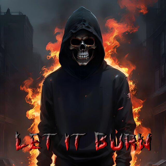 Let It Burn