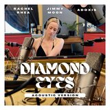Diamond Eyes  (Acoustic Version)