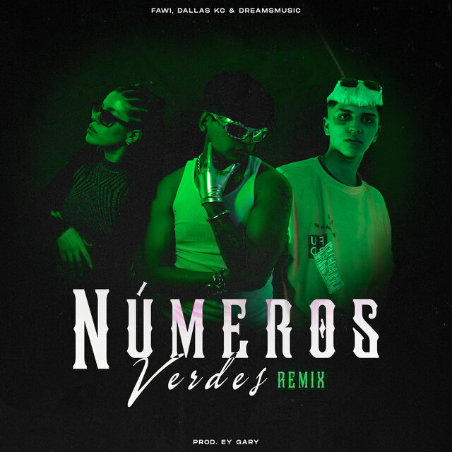 NÚMEROS VERDES REMIX