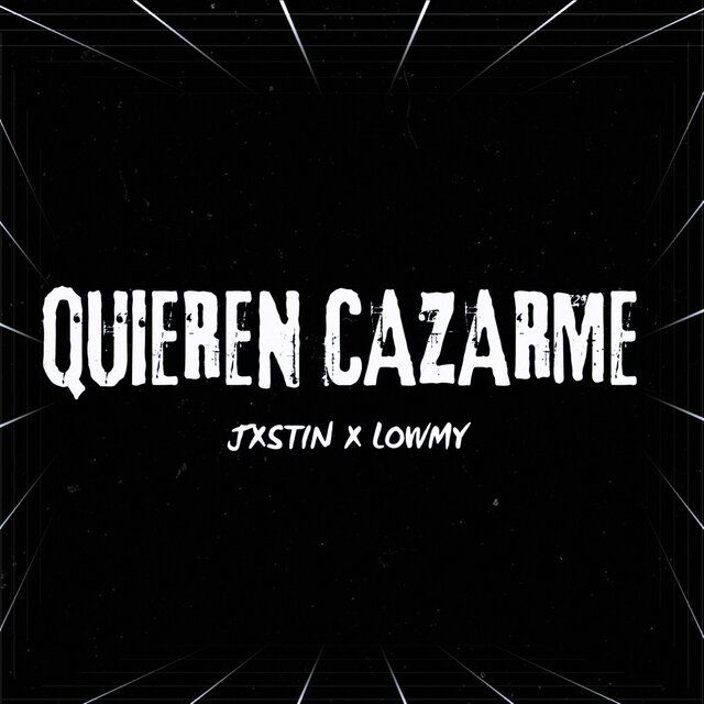 Quieren Cazarme (feat. Lowmy)
