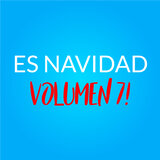 Es Navidad (Volumen 7)