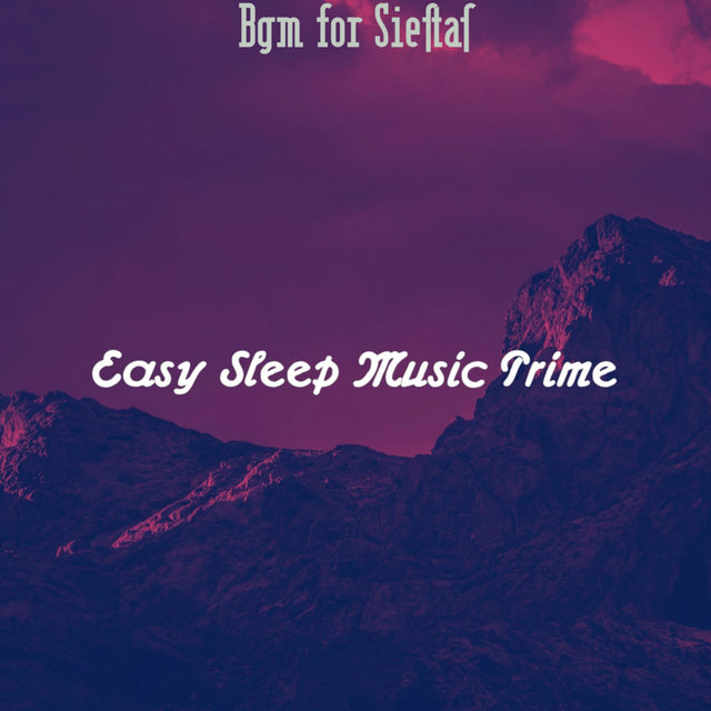 Bgm for Siestas