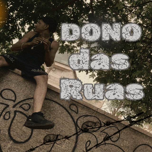 Dono das Ruas