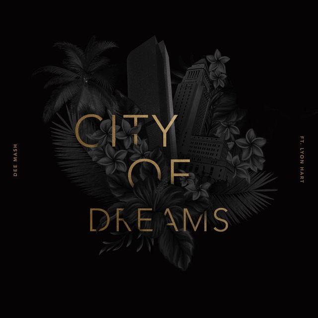 City of Dreams (feat. Lyon Hart)