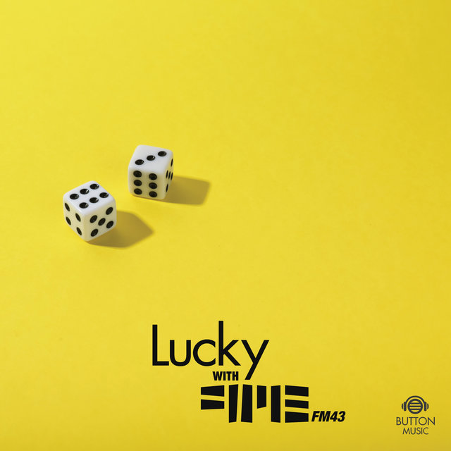 Lucky With FM43