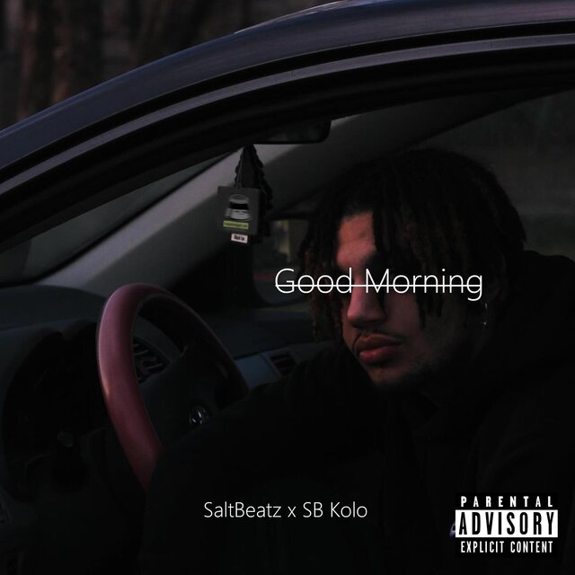 Good Morning (feat. SB Kolo)