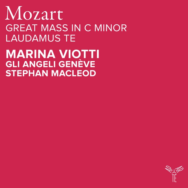Mozart: Mass in C Minor, K. 427: Laudamus te