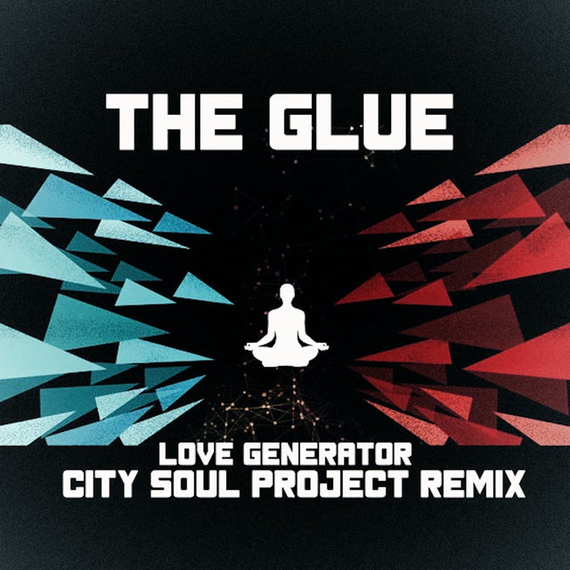 Love Generator (City Soul Project Remix)