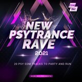 New Psytrance Rave 2021 (20 Rave Tracks To Party And Run) - Sixth Sense